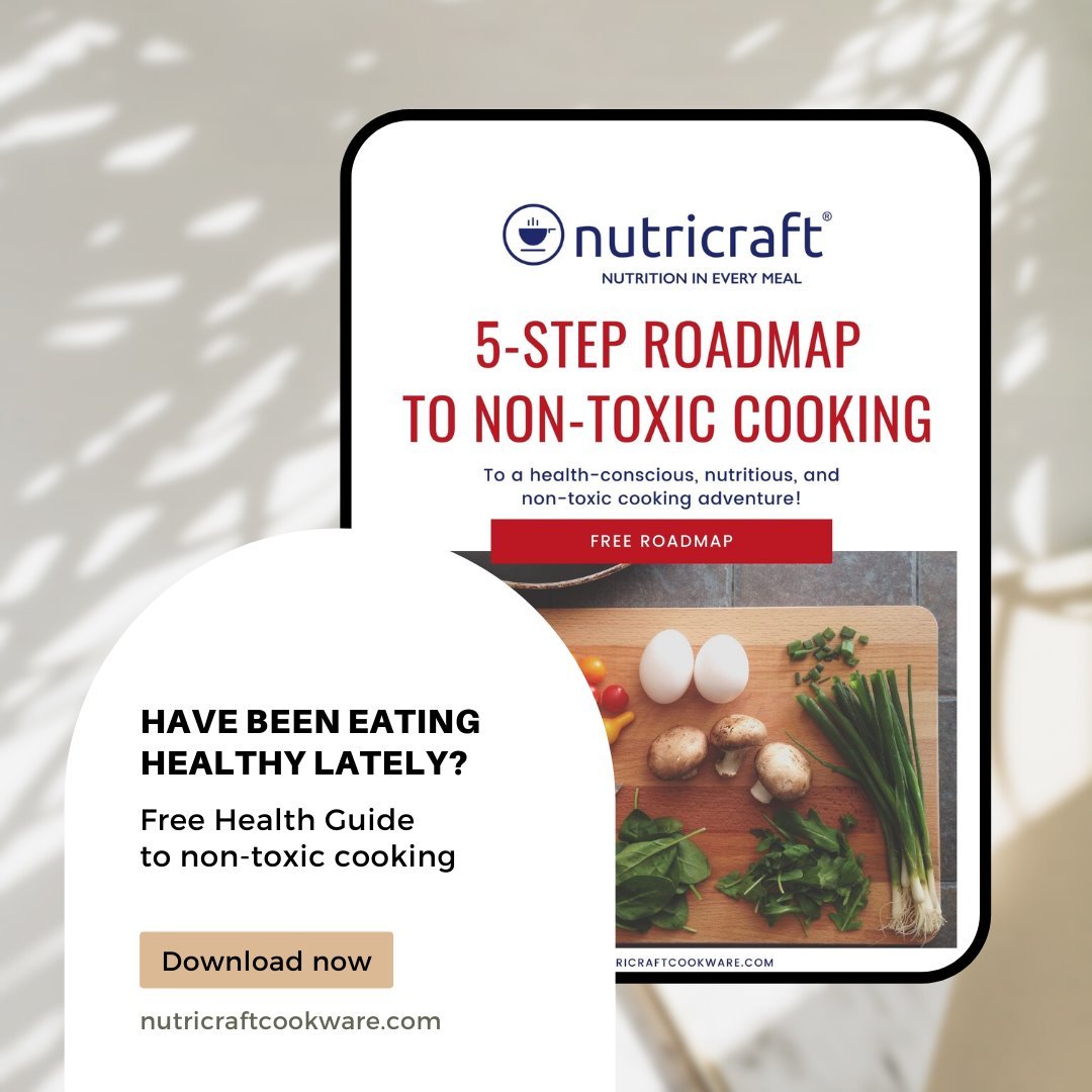 5-Step Roadmap to Non-Toxic Cooking