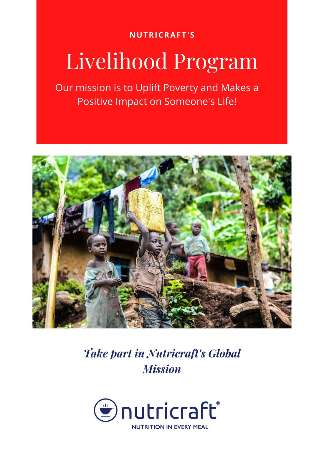 Nutricraft's Livelihood Program: Our mission is to Uplift Poverty and Makes a Positive Impact on Someone's Life